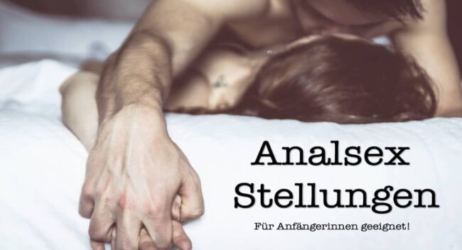 Analsex Stellungen